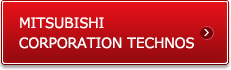 MITSUBISHI CORPORATION TECHNOS